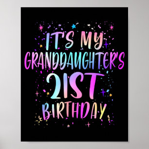 Its My Granddaughters 21st Birthday Colorful 21 Ye Poster