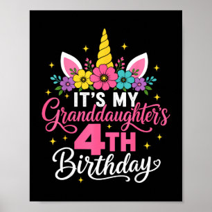 Its My Granddaughters 4th Birthday Unicorn Grandma Poster