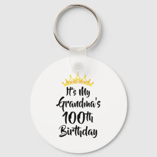 Its My Grandmas 100th Birthday Crown Happy 100 Yea Keychain