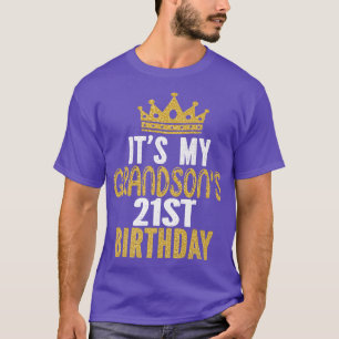 It's My Grandson's 21st Birthday 21 Years Old Guy T-Shirt