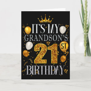 Its My Grandsons 21st Birthday Happy Birthday 21 Y Card