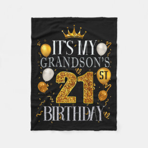 Its My Grandsons 21st Birthday Happy Birthday 21 Y Fleece Blanket