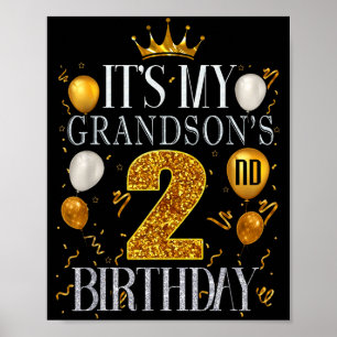 Its My Grandsons 2nd Birthday Happy Birthday 2 Yea Poster