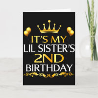 Its My Lil Sisters 2nd Birthday Happy Birthday 2 Y