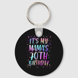 Its My Mamas 70th Birthday Colorful Happy 70 Years Keychain