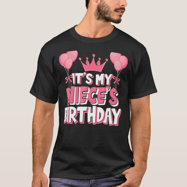 It's My Niece's Birthday Celebration T-Shirt (Front)