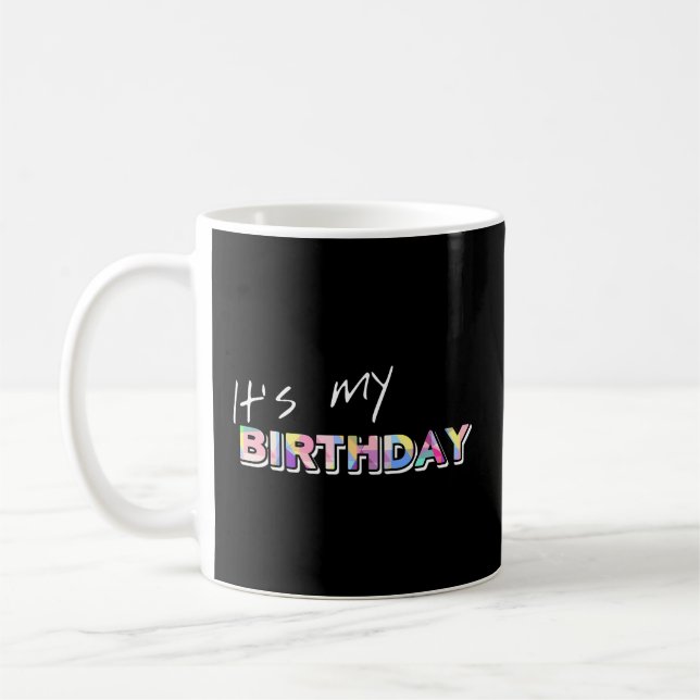 It'S My Party For Coffee Mug (Left)
