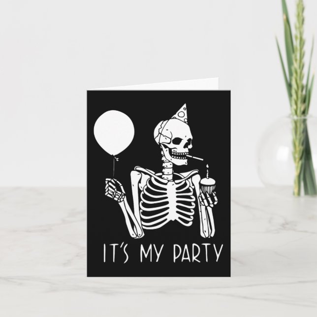 Its My Party Lazy Halloween Costume Skeleton Skull Card (Front)