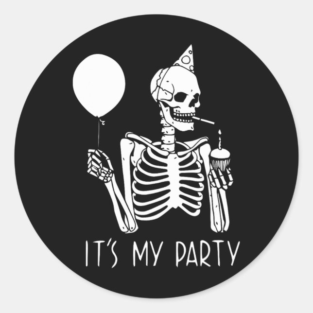 Its My Party Lazy Halloween Costume Skeleton Skull Classic Round Sticker (Front)