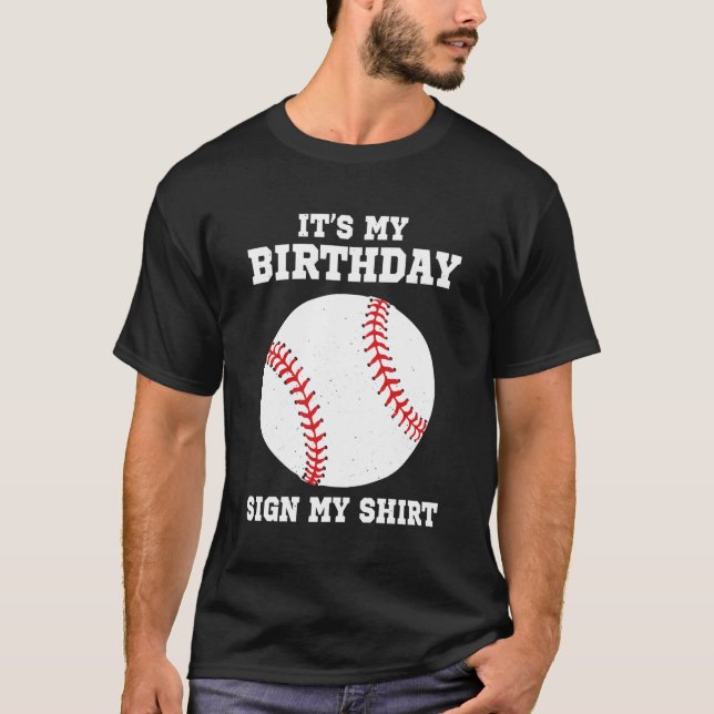 Its My Sign My Baseball Player T-Shirt (Front)