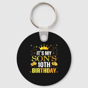 Its My Sons 10th Birthday Happy Birthday 10 Years  Keychain