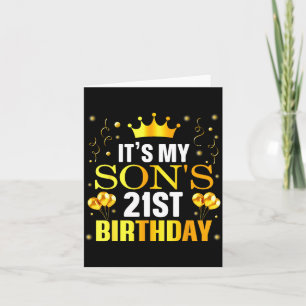 It's My Son's 21st Birthday Happy Birthday 21 Year Card