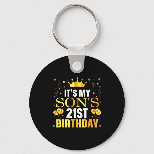 It's My Son's 21st Birthday Happy Birthday 21 Year Keychain (Front)