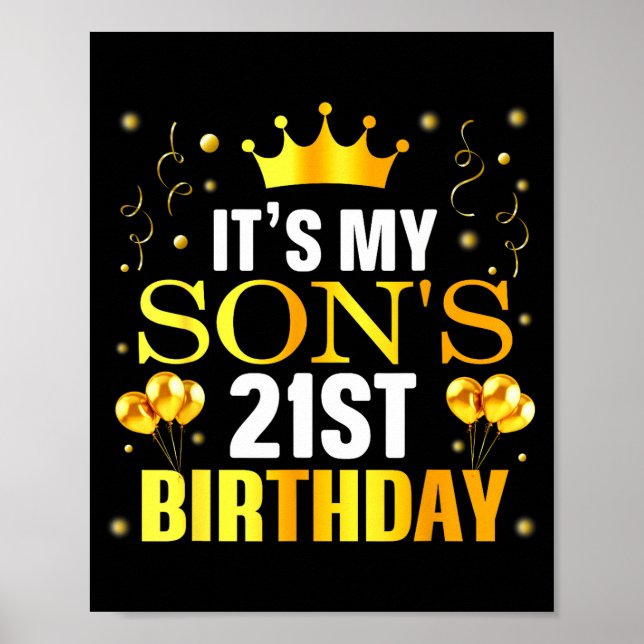 It's My Son's 21st Birthday Happy Birthday 21 Year Poster (Front)