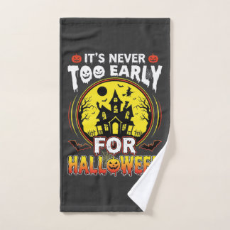 It's Never Too Early for Halloween Haunted House Hand Towel