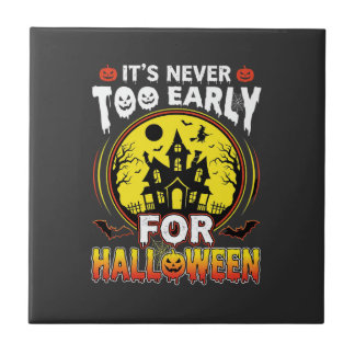 It's Never Too Early for Halloween Haunted House Tile