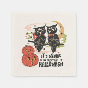 It's Never Too Early For Halloween Napkin