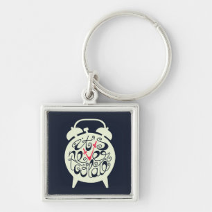 It's Never Too Late Keychain