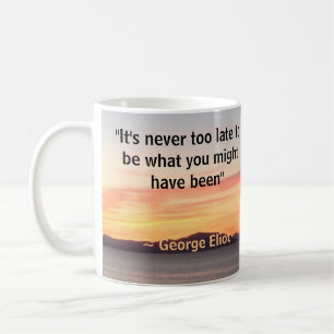 It's never too late sunset mug Mug