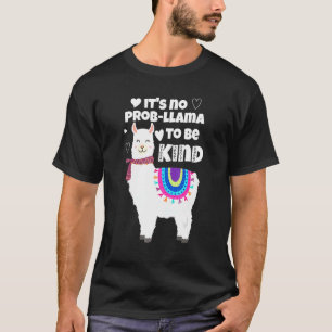 It's No Prob Llama To Be Kind Unity Orange Day T-Shirt
