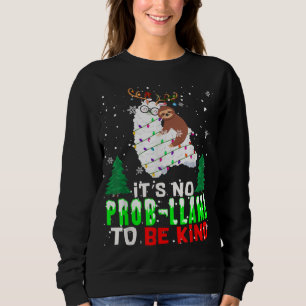 It's No Prob Llama To Be Kind Xmas Lights Sloth Ri Sweatshirt