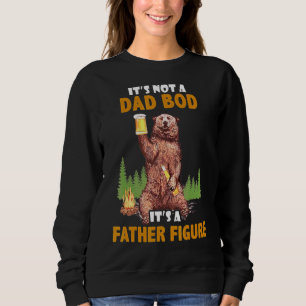 It's Not A Dad Bod It's A Father Figure    Vintage Sweatshirt