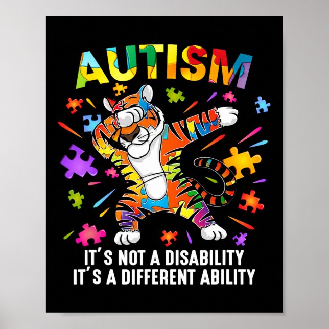 It's Not A Disability Tiger Autism Awareness  Poster (Front)