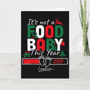 Its Not A Food Byby Loading 2025  Card
