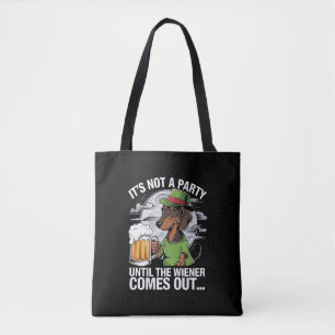 It's Not A Party Until Dachshund Irish Beer Wiener Tote Bag
