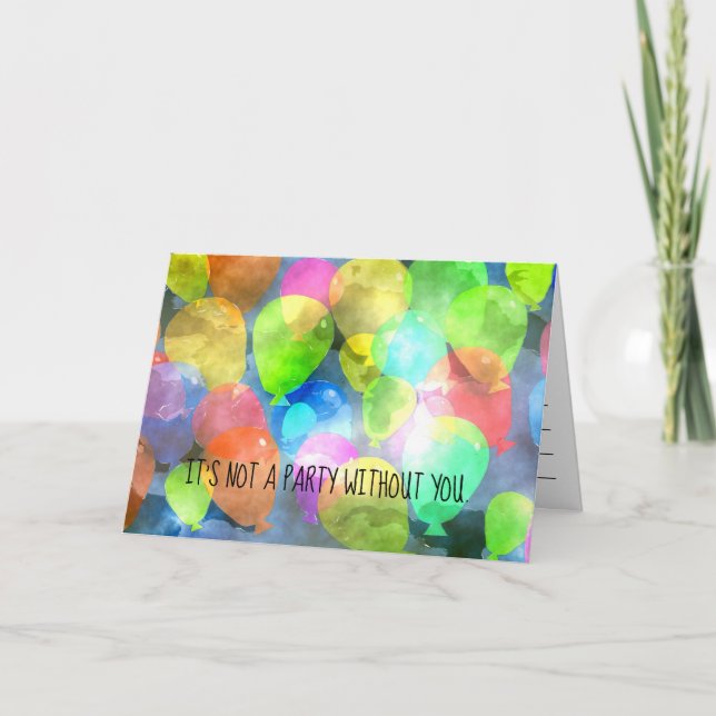 It's Not A Party Without You Invitation Card (Front)