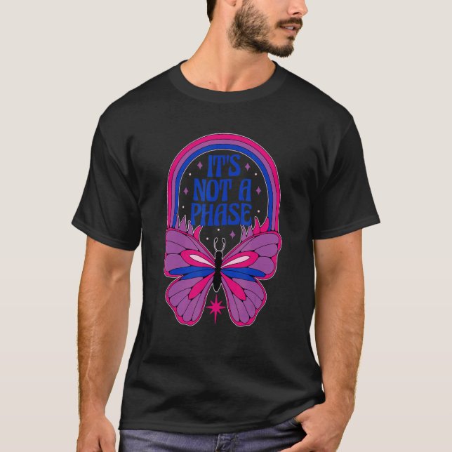 It's Not A Phase Bisexual Bi Lgbt Bisexual Pride 1 T-Shirt (Front)