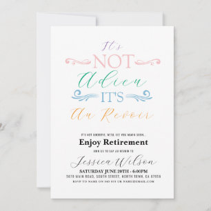 It's Not Adieu It's Au Revoir Retirement Party Invitation