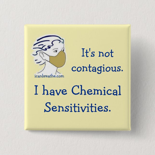 It's not contagious. 2 inch square button (Front)