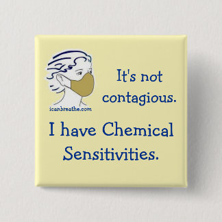 It's not contagious. 2 inch square button