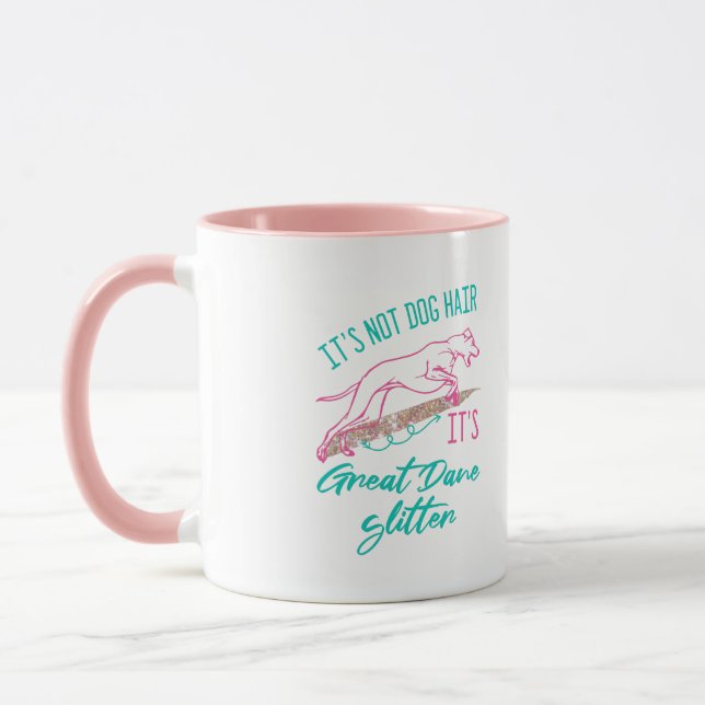 It's not Dog Hair, it's Great Dane Glitter Mug (Left)