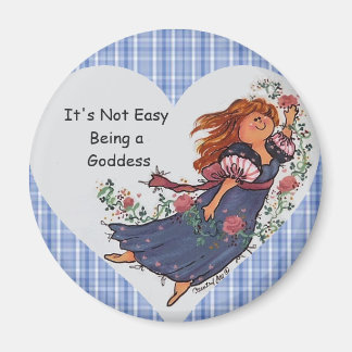 It's Not Easy Being a Goddess Magnet
