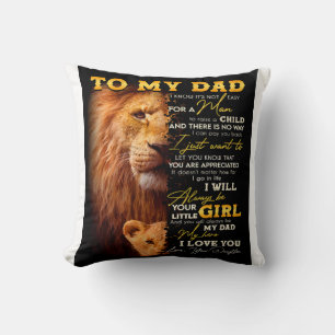 It's Not Easy For A Man To Raise A Child - To Dad Throw Pillow