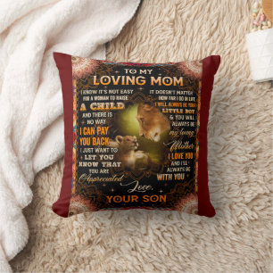 It's Not Easy For A Woman Raise A Child Son To Mom Throw Pillow