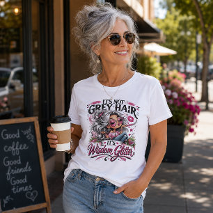 It's Not Grey Hair, It's Wisdom Glitter Tri-Blend Shirt