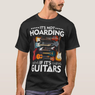 It's Not Hoarding T-Shirt