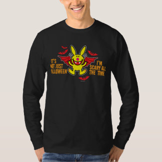 It's Not Just Halloween T-Shirt