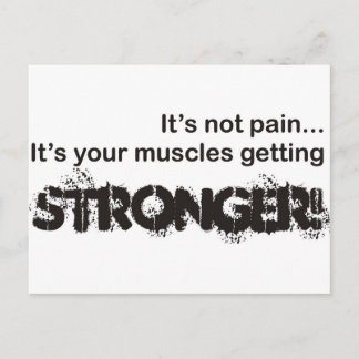 Its Not Pain... Postcard