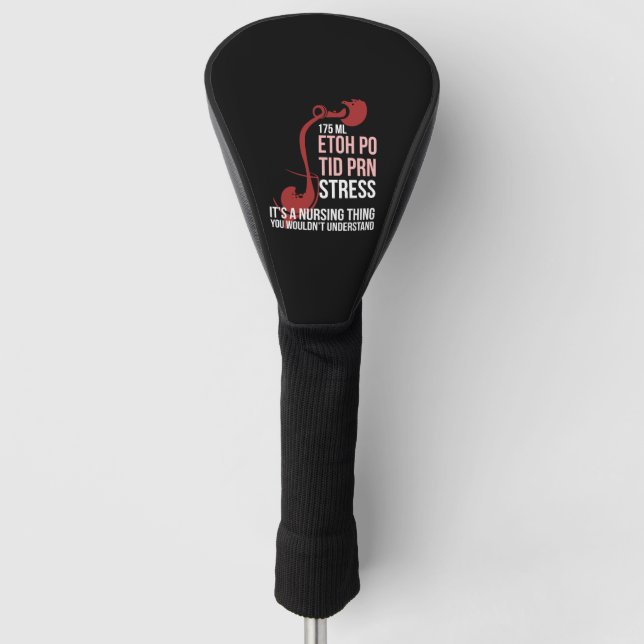 It's Nurse Thing Tshirt Funny Registered Nurse Say Golf Head Cover (Front)
