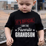 It's Official I Am The Favourite Grandson  T-Shirt<br><div class="desc">This funny tee features a design with the quote It's Official I Am The Favourite Grandson Mother's Day. It’s the nice tee for people who love grandson,  grandpa,  grandma,  family.</div>