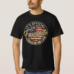 It's Official I'm The Favourite Cousin-In-Law  T-Shirt