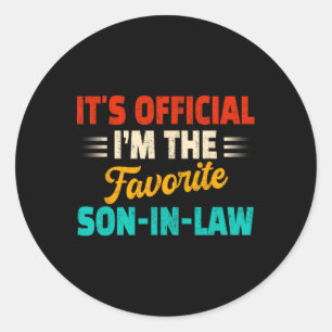 Its Official I'm The Favourite Son-in-law Fathers  Classic Round Sticker
