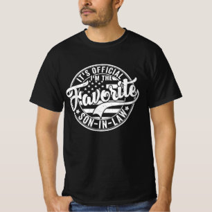 It's Official I'm The Favourite Son In Law Funny T-Shirt