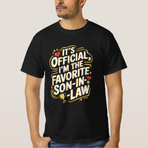 It's Official I'm The Favourite Son-In-Law T-Shirt