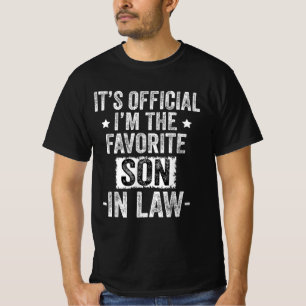 It's Official I'm The Favourite Son-In-Law T-Shirt