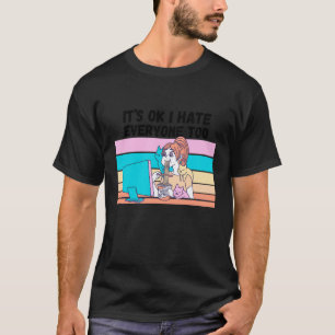 It's Ok I Hate Everyone Too Funny Girl Eating Rame T-Shirt